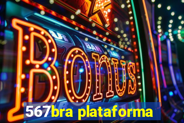 567bra plataforma